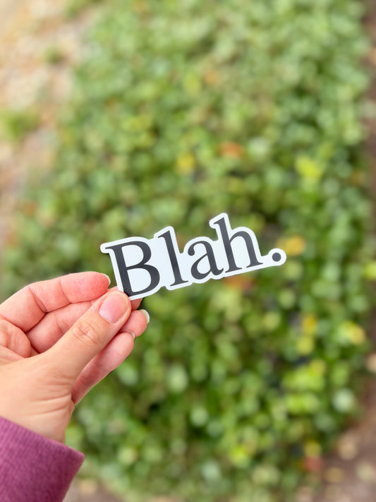 Blah Sticker