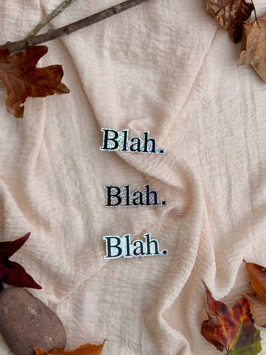 Glitter Blah Sticker